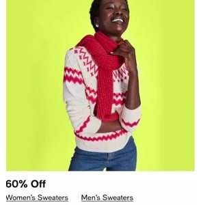 60% Off Womens or Mens Sweaters