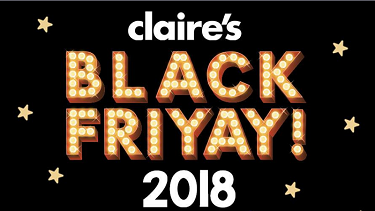 Check out the Claire's Black Friday 2018 Sale
